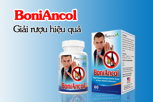 BoniAncol + - Sản phẩm không thể thiếu giúp chặn đứng say rượu ngay từ đầu
