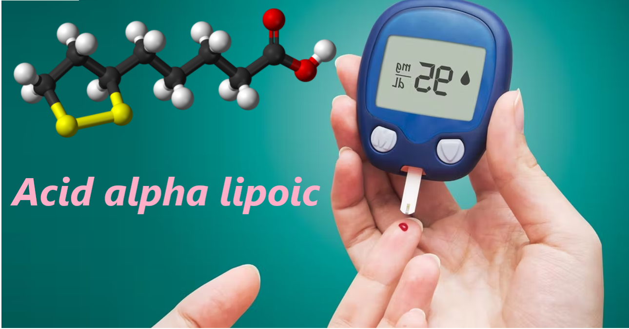 Acid alpha lipoic trong BoniDiabet có tác dụng gì với người bệnh tiểu đường?