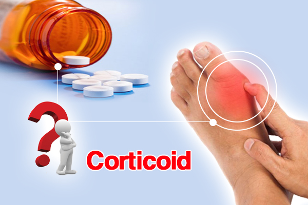 Những sai lầm thường gặp khi sử dụng corticoid trong điều trị bệnh gút