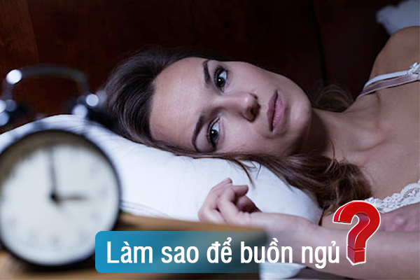Giải đáp: Làm sao để buồn ngủ vào buổi tối?